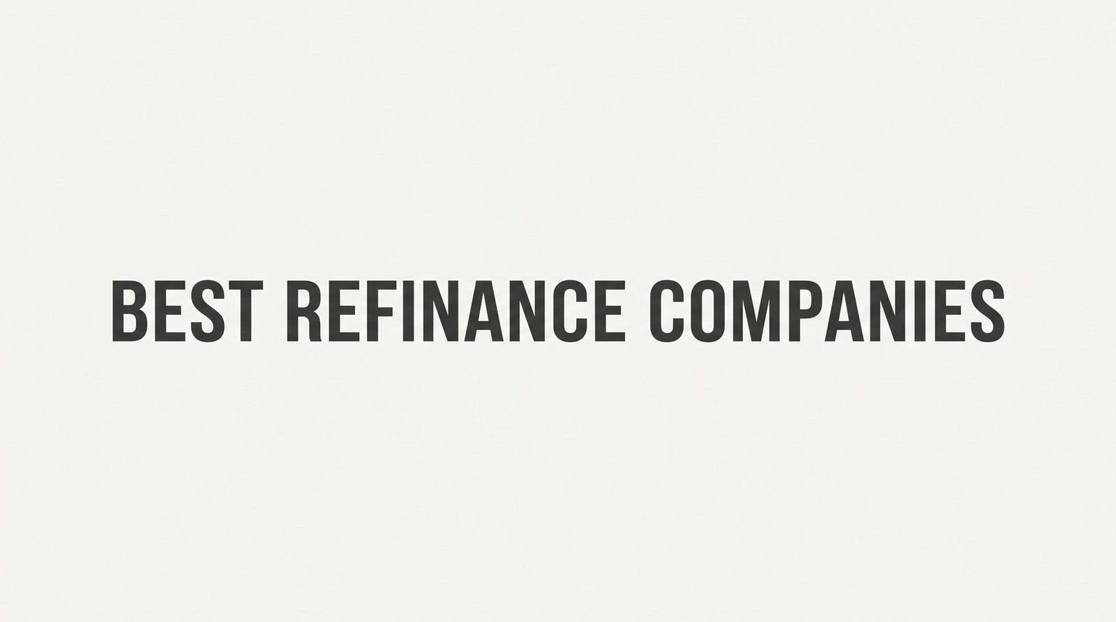 9 Best Refinance Companies in Virginia (2026): Honest Comparisons for Homeowners