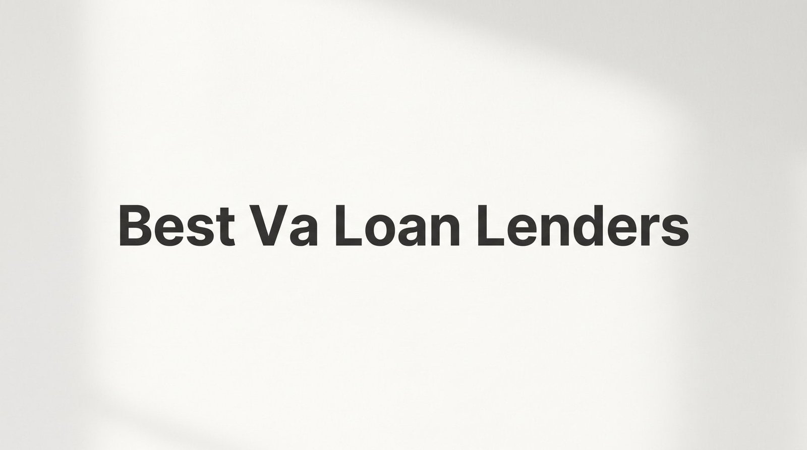 7 Strategies to Find the Best VA Loan Lenders in Virginia (And What Most Veterans Miss)